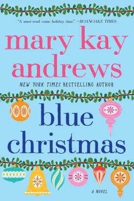Blue Christmas: A Novel Paperback  December 5, 2023