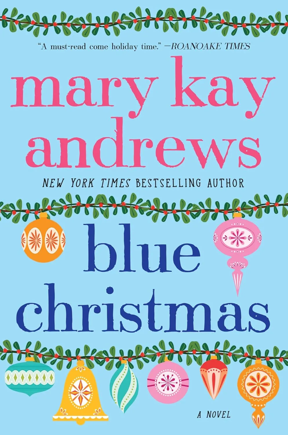 Blue Christmas: A Novel Paperback  December 5, 2023